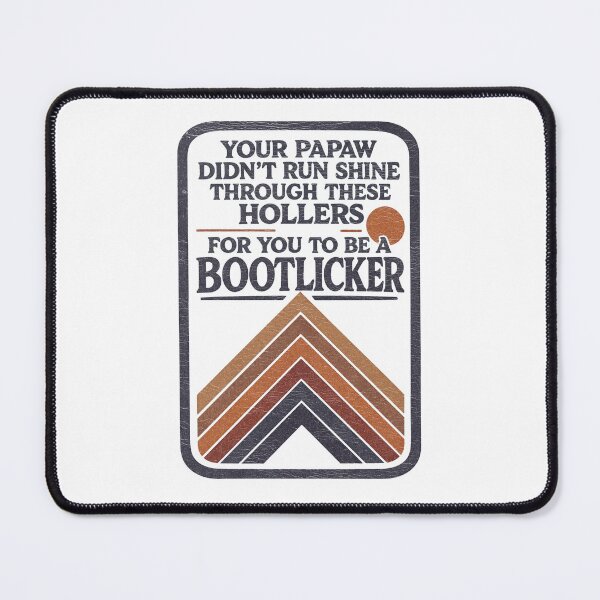 Item preview, Retro 80s - papaw didnt raise no bootlicker, Appalachian liberal leftist against Fascism designed and sold by borenclolahroy.