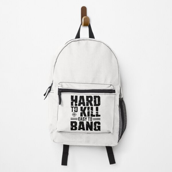 Item preview, Hard To Kill Easy To Bang Sarcastic designed and sold by ManiaGrania.