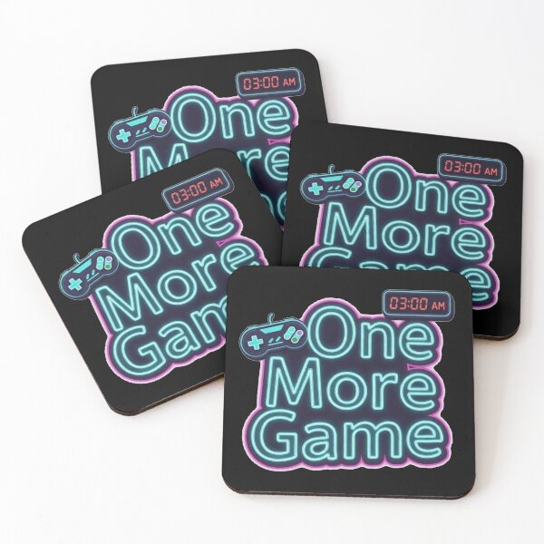 Item preview, One More Game 3AM Gaming Meme designed and sold by TernEdge.