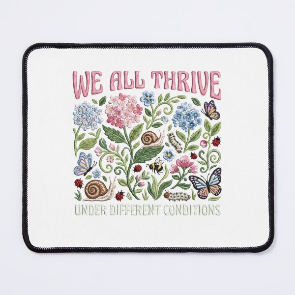 Item preview, We All Thrive Under Different Conditions designed and sold by Nemethadrian.