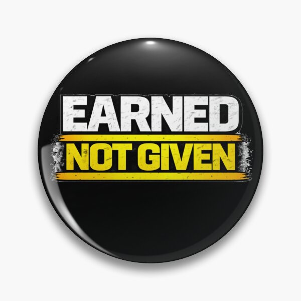 Item preview, Earned Not Given Gym Motivation Discipline Mindset Design designed and sold by Wolf Garage.