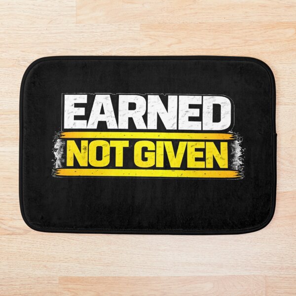 Item preview, Earned Not Given Gym Motivation Discipline Mindset Design designed and sold by Wolf Garage.