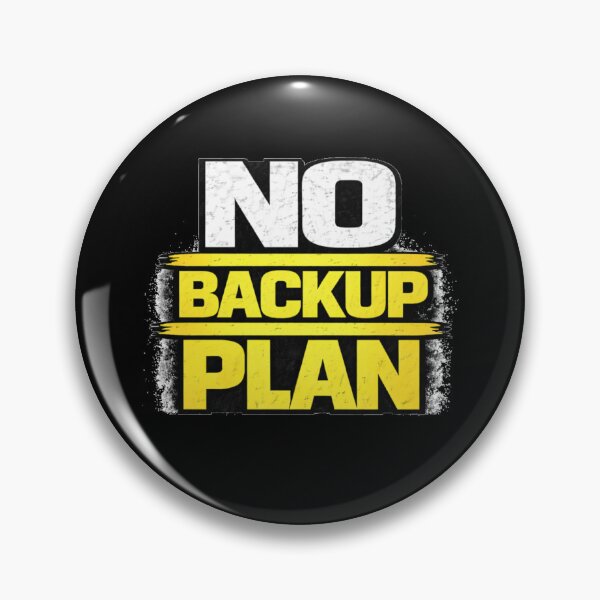 Artikelvorschau, Kein Backup-Plan, Fitnessstudio-Motivation, Disziplin, Denkweise, Design entworfen und verkauft von Wolf Garage.