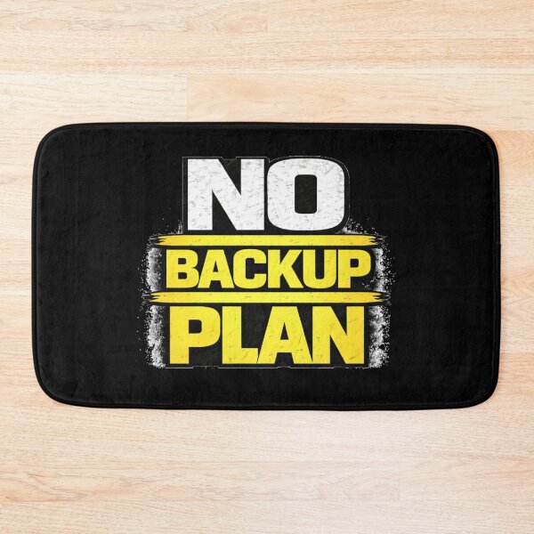 Item preview, No Backup Plan Gym Motivation Discipline Mindset Design designed and sold by Wolf Garage.
