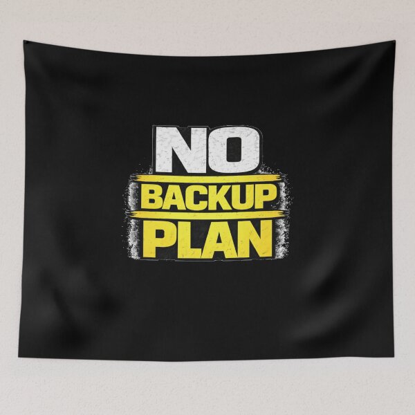 Item preview, No Backup Plan Gym Motivation Discipline Mindset Design designed and sold by Wolf Garage.