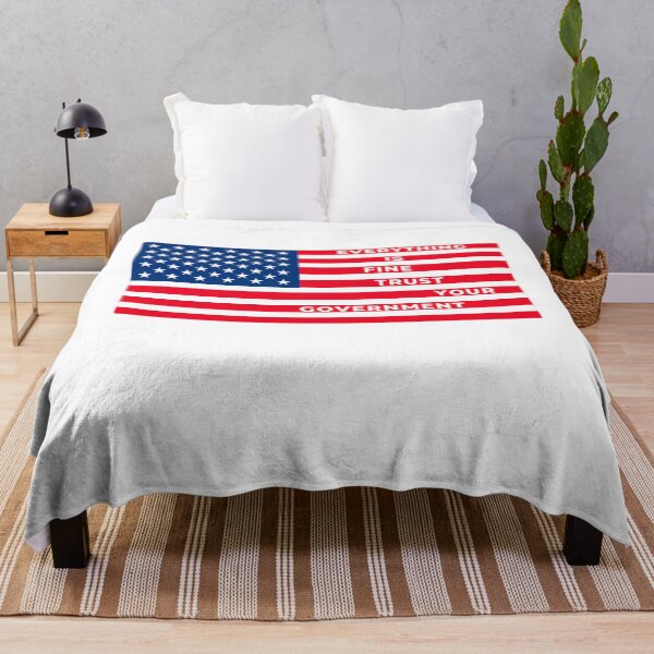Item preview, Everything Is Fine Trust Your Government Liberal Anti Trump America designed and sold by SkeletonsDanger.