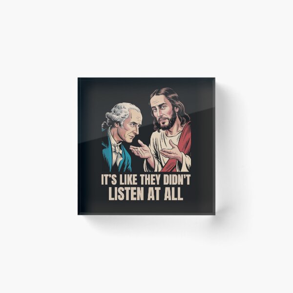 Item preview, Its Like They Didn't Listen At All Meme designed and sold by ManiaGrania.
