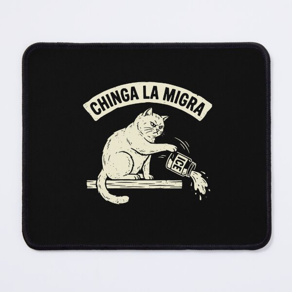 Item preview, Chinga La Migra designed and sold by judithcurie.