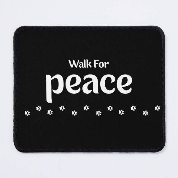Item preview, Walk For Peace with Paw Prints designed and sold by JRice66.