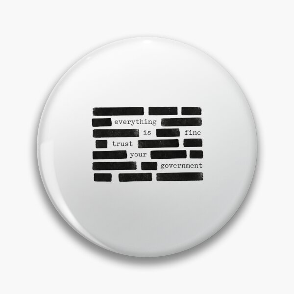 Item preview, Everything Is Fine Trust Your Government Resist Politics Usa designed and sold by SkeletonsDanger.