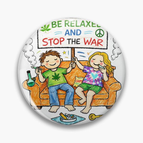 Item preview, Be relaxed and stop the war designed and sold by Berlin-D-Prs.