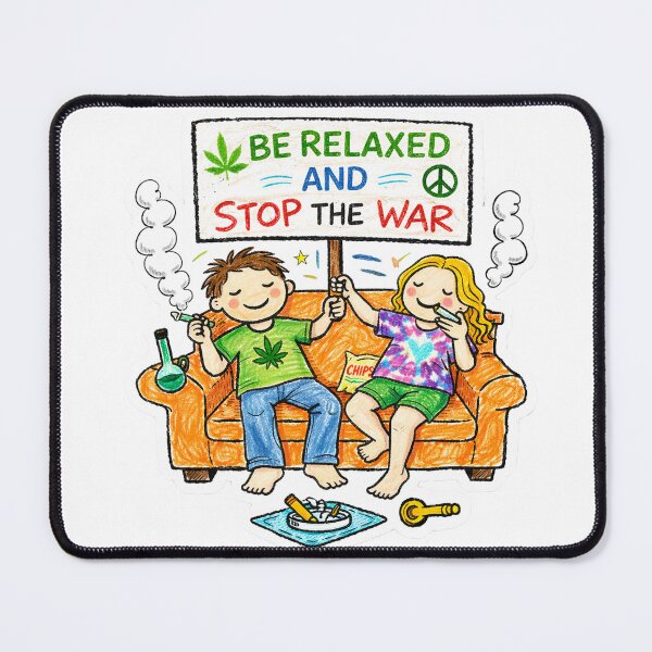 Item preview, Be relaxed and stop the war designed and sold by Berlin-D-Prs.