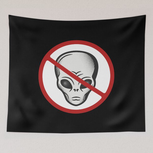 Item preview, Prohibited Alien Sign, Novelty Signage, Extraterrestrial  designed and sold by AASparksDesigns.