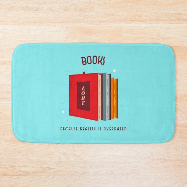 Item preview, Books Because Reality is Overrated Funny Bookworm designed and sold by Sachie's Studio.