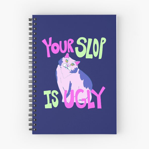 Item preview, Your Slop is Ugly - Anti AI - AI Protest Cat Art designed and sold by crestfallenmermaid.
