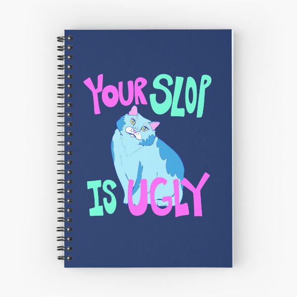 Item preview, Your Slop is Ugly - Anti AI - AI Protest Cat Art 2 designed and sold by crestfallenmermaid.