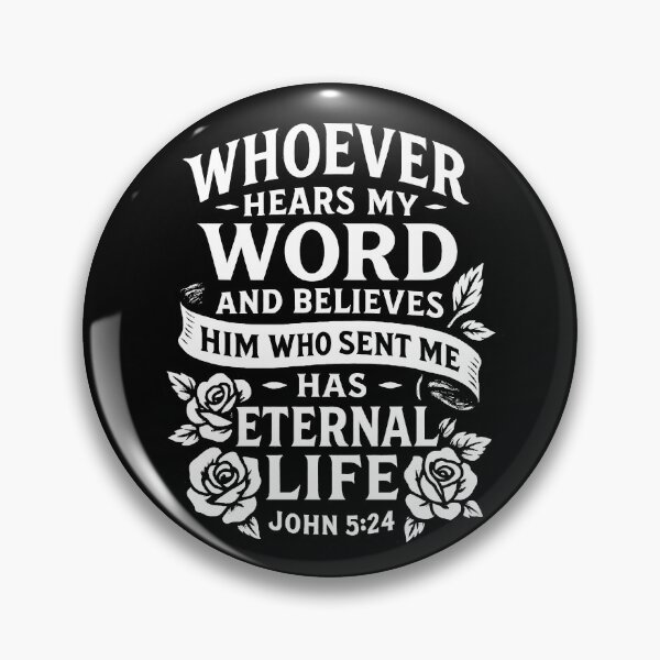 Item preview, John 5:24 Eternal Life designed and sold by plushism.