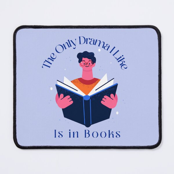 Item preview, The Only Drama I Like (A) Funny Bookworm designed and sold by Sachie's Studio.