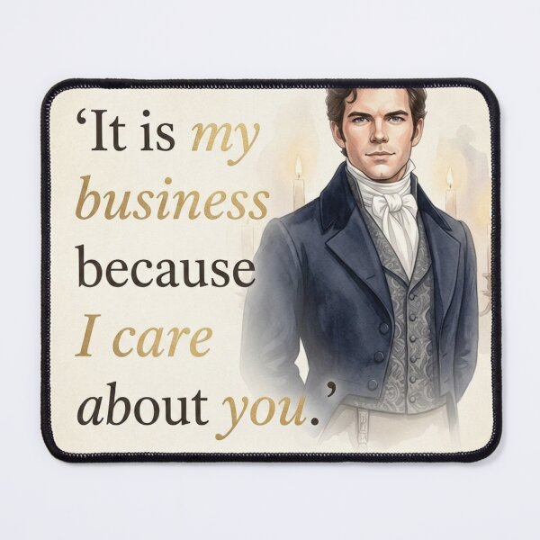 Item preview, It’s My Business Because I Care About You – Colin Bridgerton Romantic Quote designed and sold by Fandom Universe.