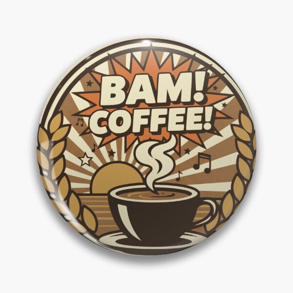 Item preview, Bam Coffee Retro Sunrise Badge designed and sold by PragmaticP.