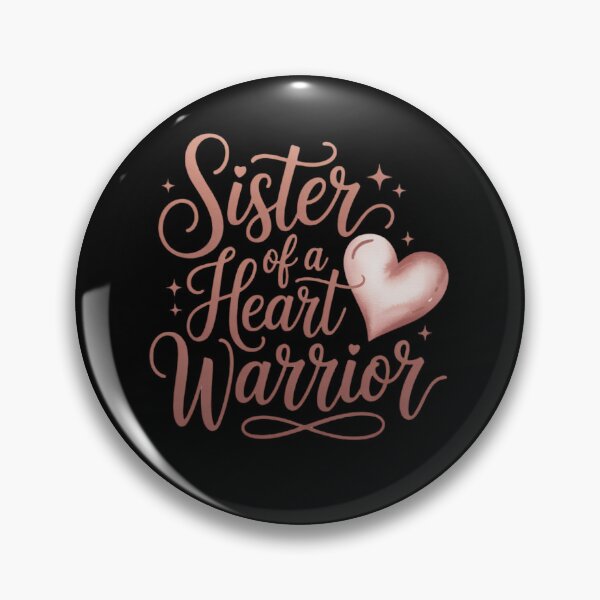 Item preview, Sister Of a Heart Warrior designed and sold by Chris-graphics-art.