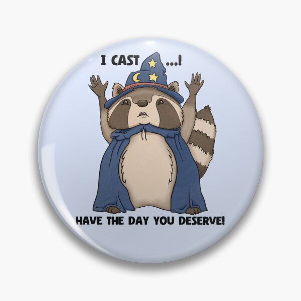 Item preview, Raccoon Wizard - have the day you deserve! designed and sold by Iona Thompson.