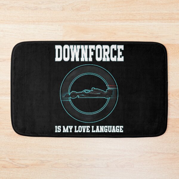 Item preview, DOWNFORCE IS MY LOVE LANGUAGE motorsport fans racing drivers racing teams pit crew race team motorsport engineers designed and sold by Jt41.