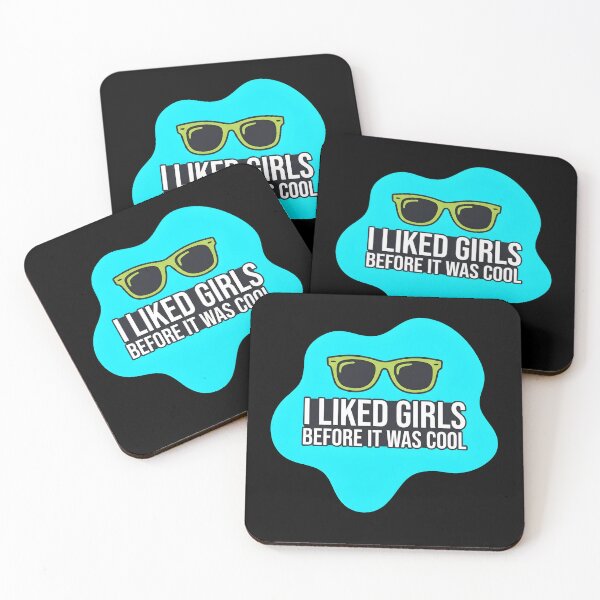 Item preview, I liked girls before it was cool | Lesbian designed and sold by SocialStaticz.