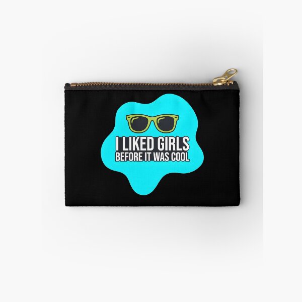 Item preview, I liked girls before it was cool | Lesbian designed and sold by SocialStaticz.