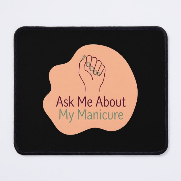 Item preview, Ask me about my manicure | Lesbian designed and sold by SocialStaticz.