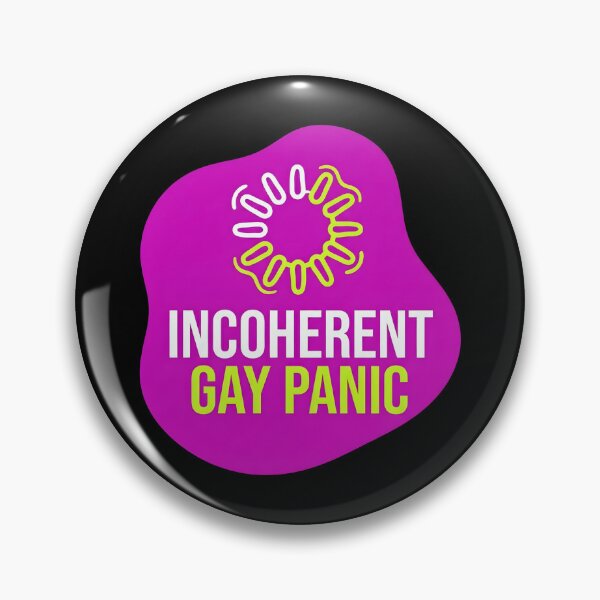 Item preview, Incoherent gay panic | Lesbian designed and sold by SocialStaticz.