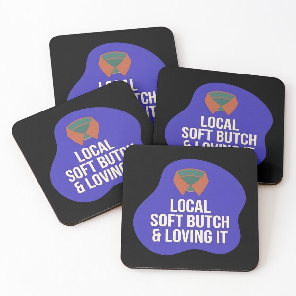Item preview, Local soft butch and loving it | Lesbian designed and sold by SocialStaticz.