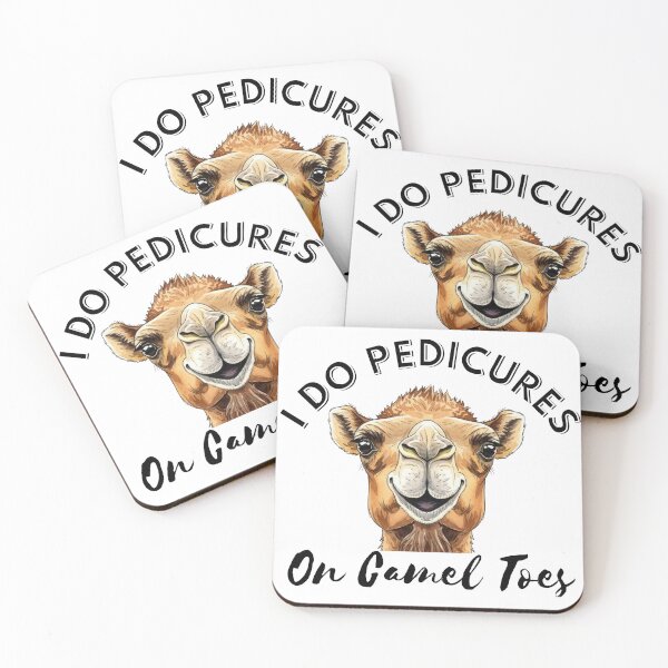 Item preview, I Do Pedicures On Camel Toes designed and sold by Chris-graphics-art.
