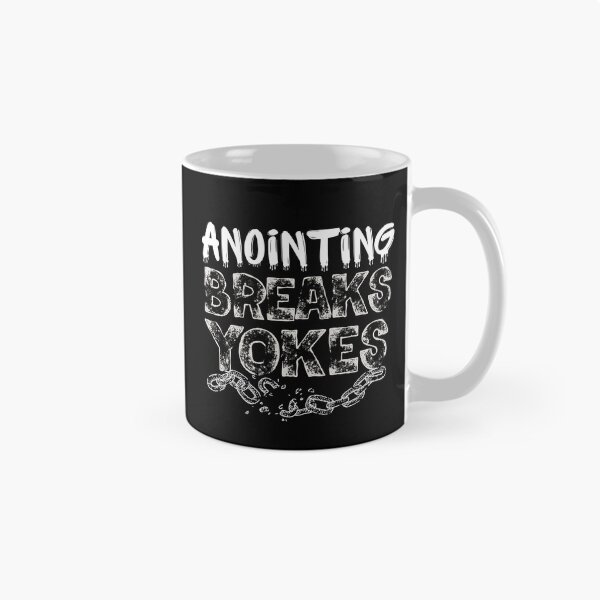 Item preview, Anointing Breaks Yokes – Faith-Inspired Christian Design designed and sold by 3nityoneart.