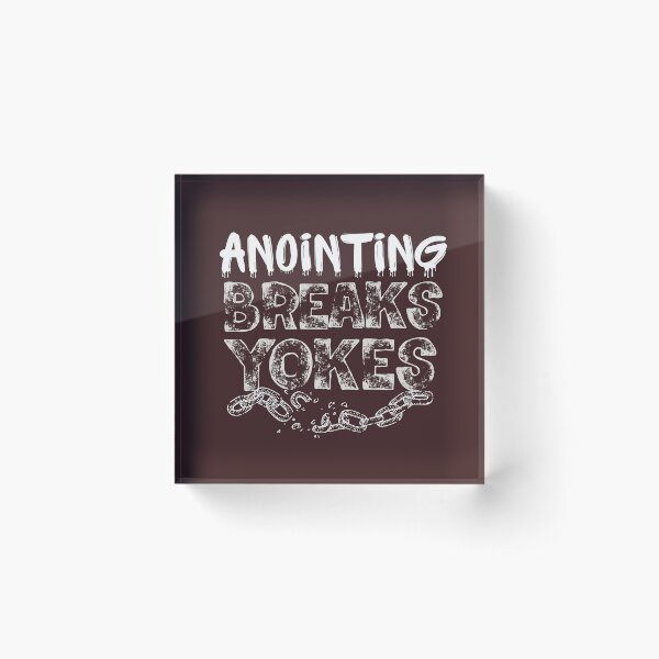 Item preview, Anointing Breaks Yokes – Faith-Inspired Christian Design designed and sold by 3nityoneart.