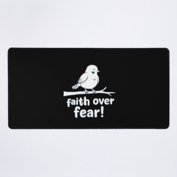 Item preview, Faith over Fear! Cute birdie designed and sold by Shs-Kenya.