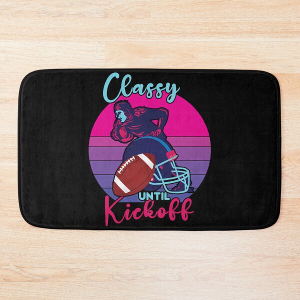 Item preview, Classy Until Kickoff  designed and sold by Sou-makes-art.