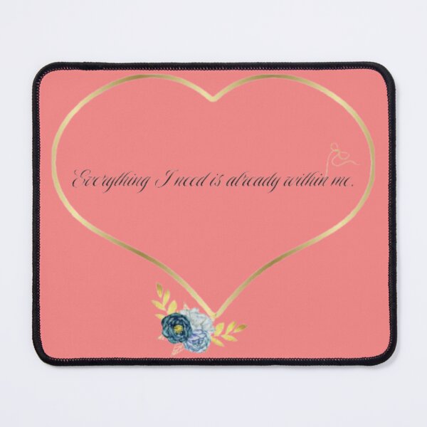 Item preview, Everything I Need Is Within Me - Gold Heart Affirmation designed and sold by Miheerala.
