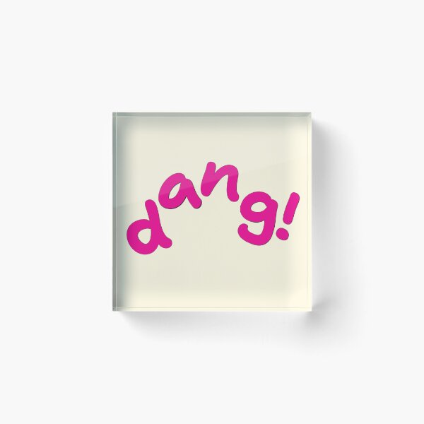 Item preview, dang! designed and sold by CharlottePlaceArt.