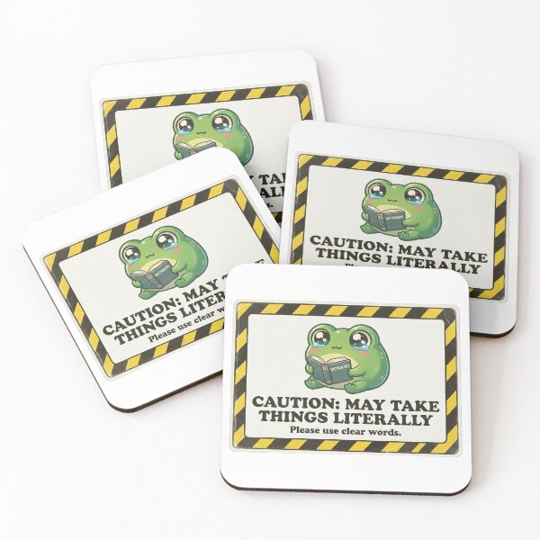 Item preview, Caution May Take Things Literally Frog designed and sold by Visual Dept..