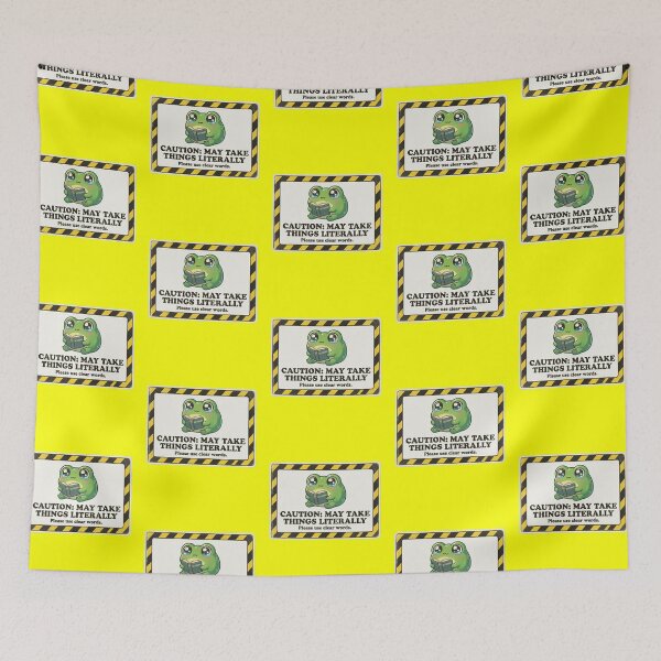 Item preview, Caution May Take Things Literally Frog designed and sold by Visual Dept..