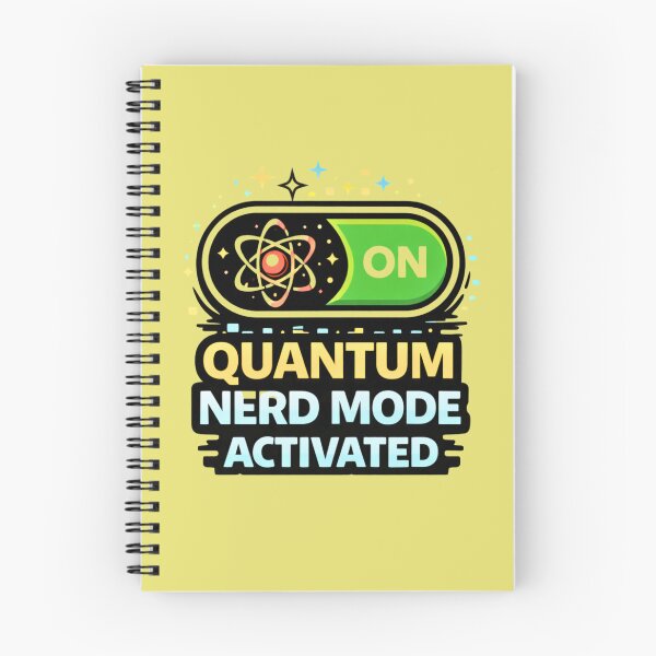 Item preview, Quantum Nerd Mode Activated designed and sold by Tender Flower Clothing.