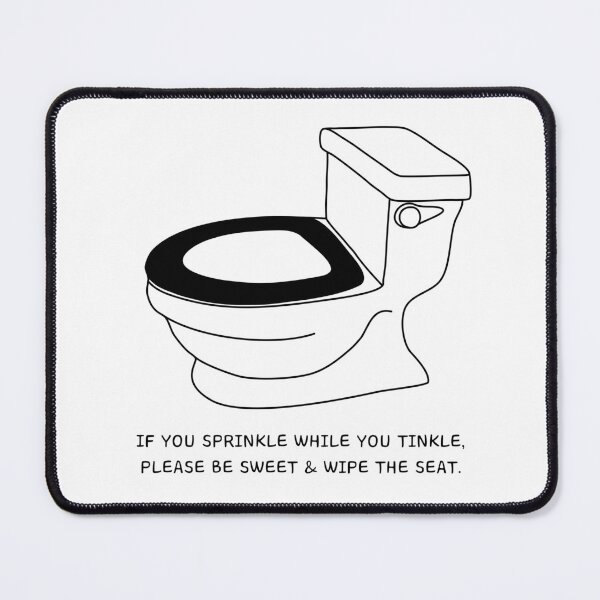 Item preview, If You Sprinkle While You Tinkle - toilet humor designed and sold by Stick People Designs.