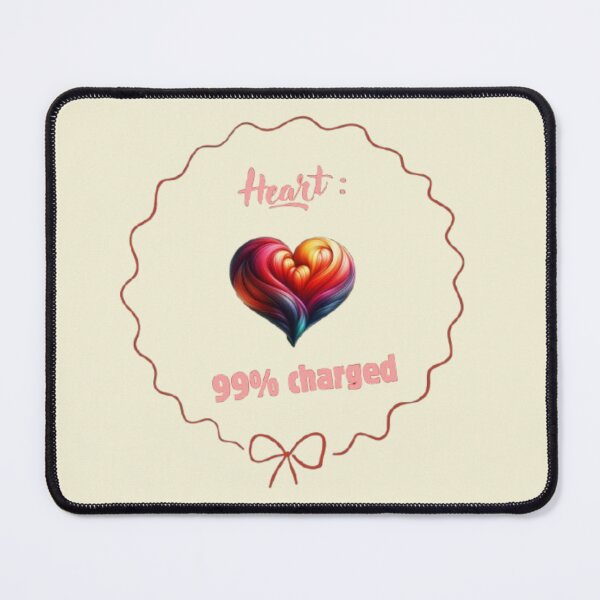 Item preview, Heart 99% Charged – Love at Full Power designed and sold by Catfcreations.