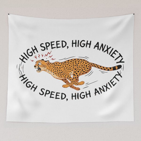 Item preview, High Speed High Anxiety Funny Cheetah designed and sold by Petzzz.