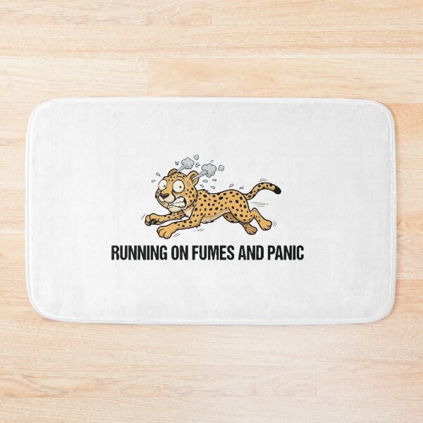 Item preview, Running On Fumes And Panic Cheetah Burnout designed and sold by Petzzz.