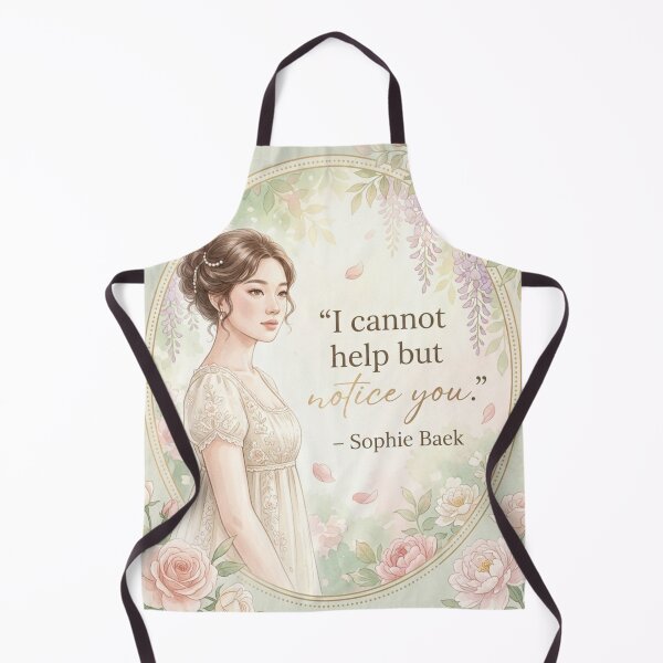 Item preview, I Cannot Help but Notice You – Sophie Baek Romantic Quote designed and sold by Fandom Universe.