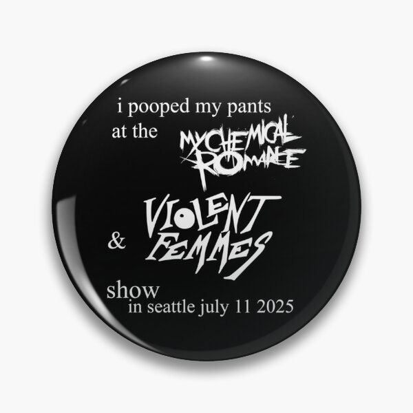 Item preview,  I Pooped My Pants At Mcr And Violent Femmes designed and sold by CeLLa-Store.