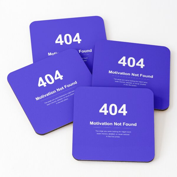 Item preview, 404 Motivation Not Found - Funny Programmer Tech Humor Gift (White Text)  designed and sold by EdgePrintCo.