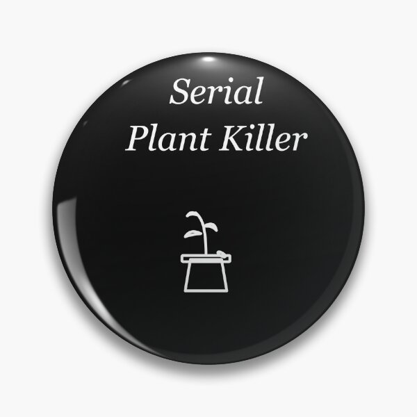 Artikelvorschau, Serienmäßiger Pflanzenkiller – Lustiges Geschenk für schlechte Pflanzeneltern entworfen und verkauft von EdgePrintCo.